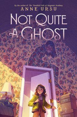 Not Quite A Ghost book cover